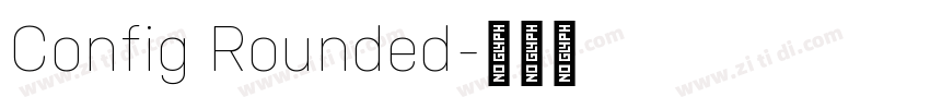 Config Rounded字体转换